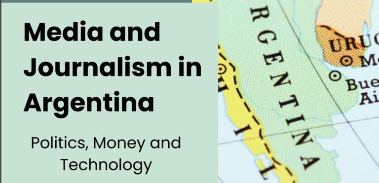 New Study About Media and Journalism in Argentina Released